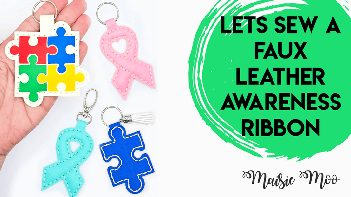 Colorful awareness ribbon keychains displayed in hand with a green background and text about sewing a faux leather awareness ribbon.