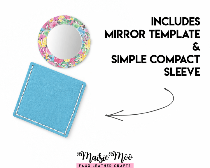 Compact Mirror Case SVG Bundle | EasyStitch Faux Leather Pattern featuring a mirror template and blue compact sleeve.