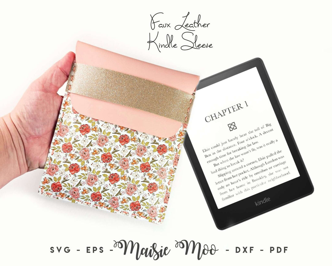 Kindle Sleeve Faux Leather Crafts for Cricut and Silhouette by Maisie Moo Design