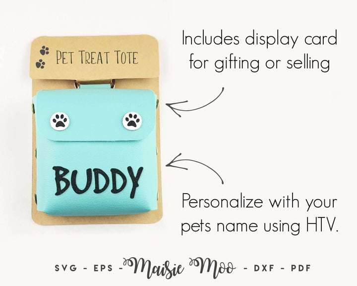 Pet Treat Bag Faux Leather Crafts for Cricut and Silhouette by Maisie Moo Design