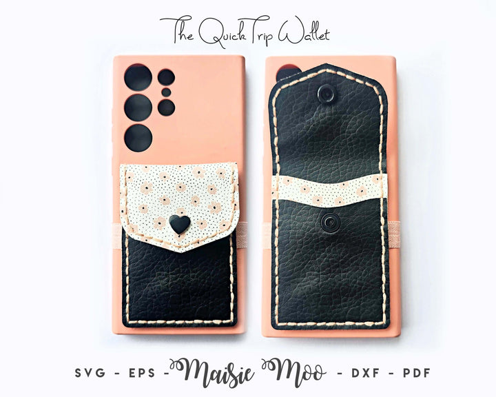 Quick Trip Phone Wallet Faux Leather Crafts for Cricut & Silhouette by Maisie Moo