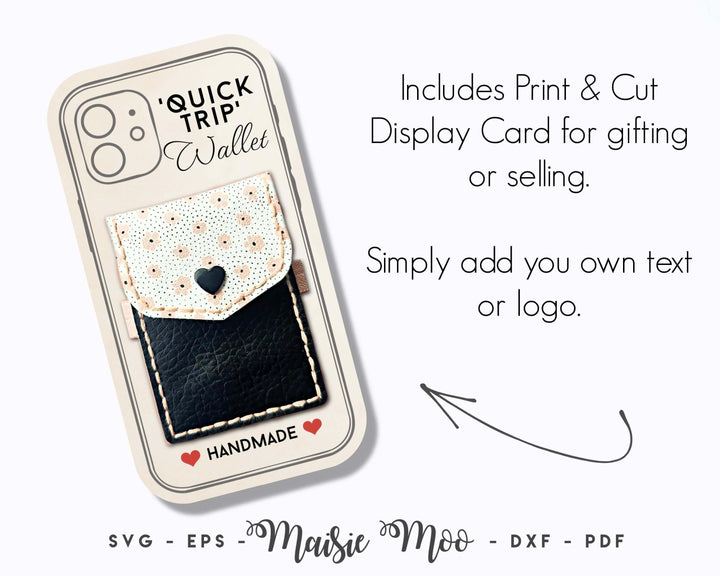 Quick Trip Phone Wallet Faux Leather Crafts for Cricut & Silhouette by Maisie Moo
