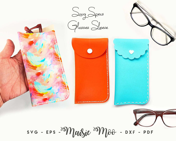 Snug Specs - Glasses sleeve Faux Leather Crafts for Cricut and Silhouette by Maisie Moo Design