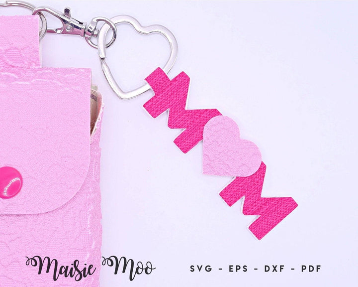 Mothers Day Key Fob - FREE SVG!! - Maisie Moo